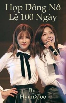 [Chuyển ver][Edit][EunRong] Hợp đồng nô lệ 100 ngày