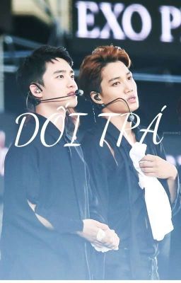 [ Chuyển ver/Edit ] [ Kaisoo/Baeksoo ] - LIES ( Dối Trá )