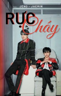 [CHUYỂN VER] Rực Cháy