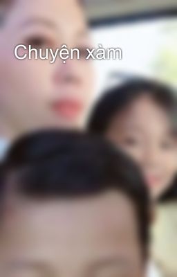 Chuyện xàm