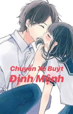 Chuyến Xe Buýt Định Mệnh