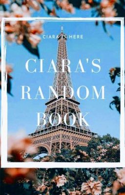 Ciara's Random Book!