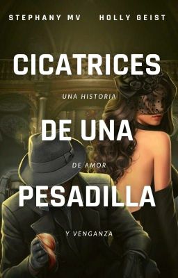 Cicatrices de una Pesadilla