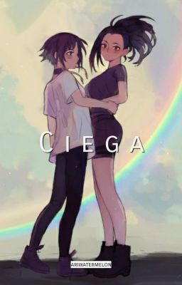 Ciega | MomoJirou