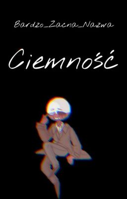 Ciemność... ✖