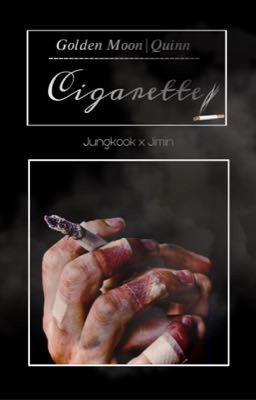 CIGARETTE | ONESHOT ✔️