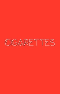 Cigarettes  [joetrick]