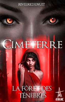 Cimeterre - La Forêt Des Ténèbres