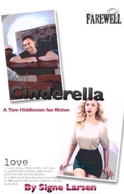 Cinderella (a Tom Hiddleston fanfic)