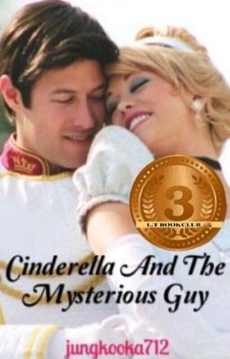 Cinderella and the mysterious guy