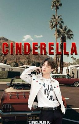 Cinderella[P.J.M]book 1