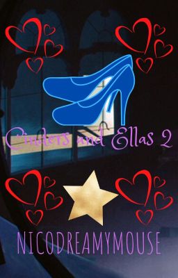 Cinders and Ellas 2