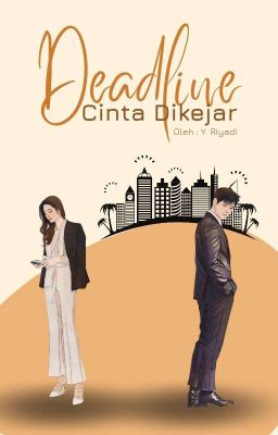 Cinta Dikejar Deadline 