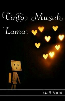 Cinta Musuh Lama [Fanfiction Ejen Ali] (RE-Writing!)