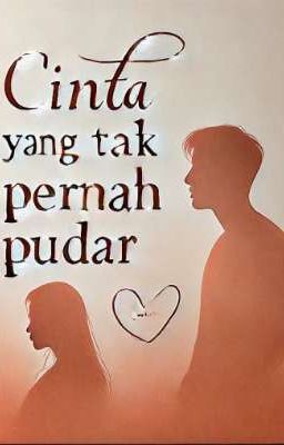 Cinta Yang Tak Pernah Pudar