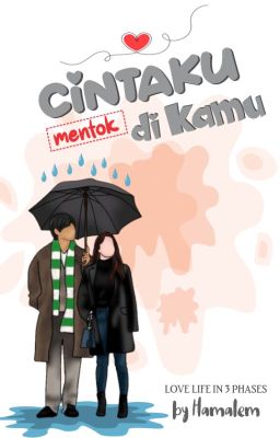 CINTAKU MENTOK DI KAMU [Karyakarsa]