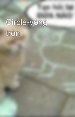 Circle-vòng tròn