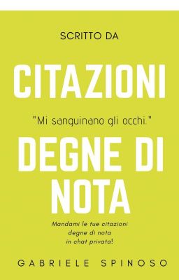 Citazioni degne di nota