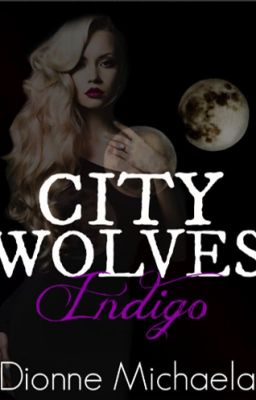 City Wolves: Indigo