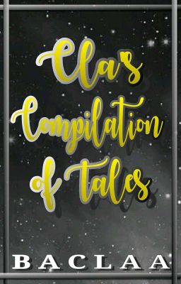 Cla's Compilation of Tales