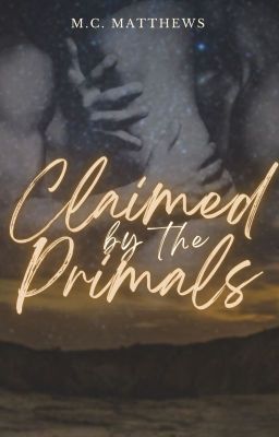 Claimed by the Primals