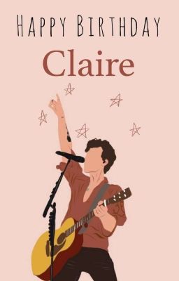 ✧•· claire » happy birthday ·•✧