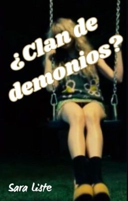 ¿Clan de demonios?