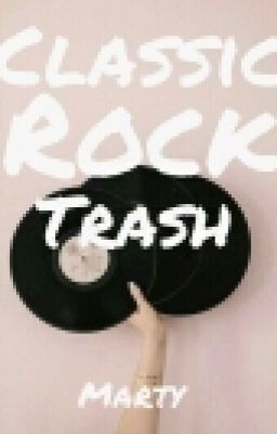 Classic Rock Trash