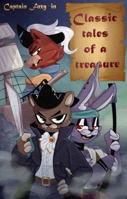 Classic tales of a treasureˏˋ°•*⁀➷ a Fnaf Fanfic 