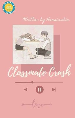 Classmate Crush 