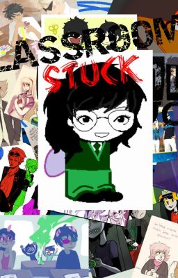 Classroomstuck (GAPstuck)