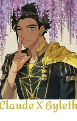 Claude x Byleth stories