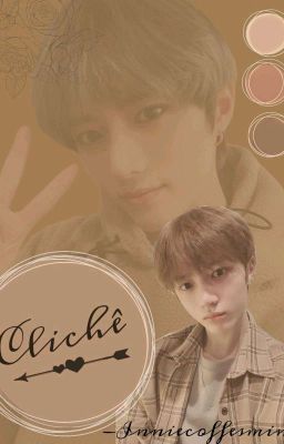 ❝ ― Clichê ❞