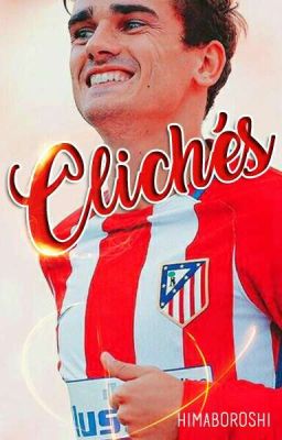 Clichés || Griezmann