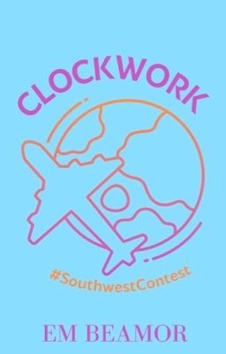 Clockwork #SouthwestContest