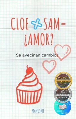 Cloe + Sam = ¿Amor?