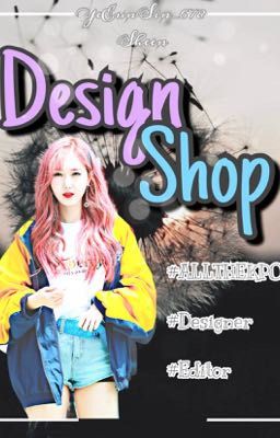 [CLOSE] DESIGN SHOP 