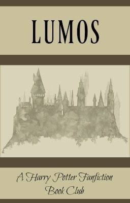 (CLOSED) LUMOS: A Harry Potter Fanfiction Book Club