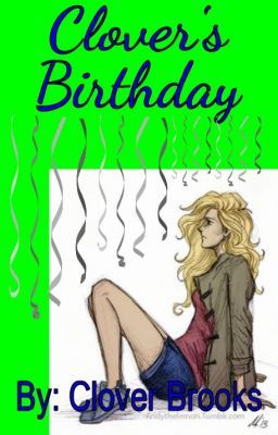 Clover's Birthday (Book #2)