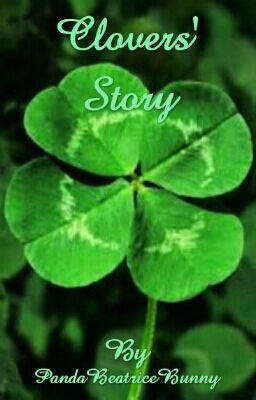 Clovers' Story