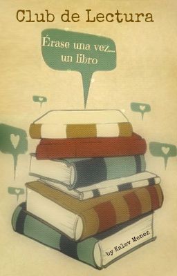 Club de Lectura: Érase una vez... un libro