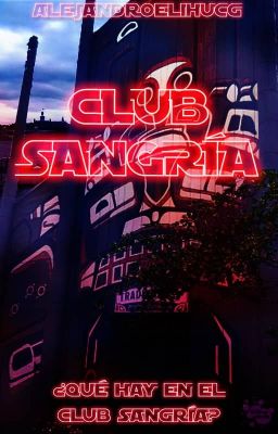 Club Sangría (SAGA: Batida) #1