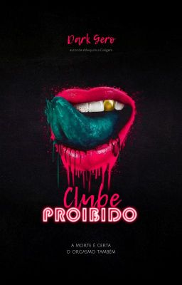 Clube Proibido [completo]