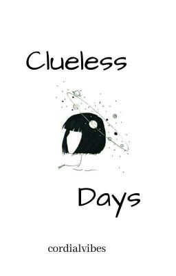 Clueless Days II poetry