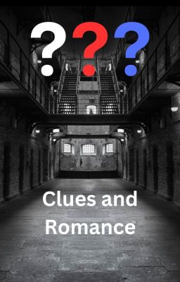 Clues and Romance