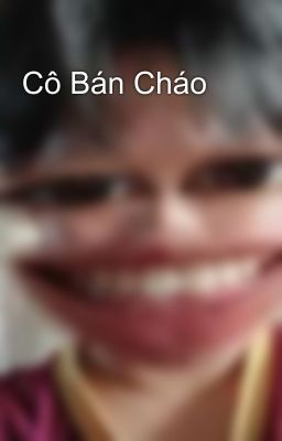 Cô Bán Cháo