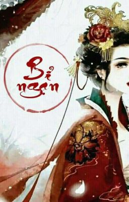 [Cổ Đại, Huyền Huyễn, Tiên Ma] Bỉ Ngạn.