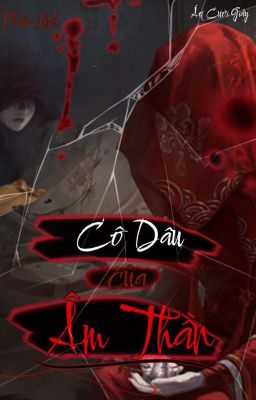 Cô Dâu Của Âm Thần