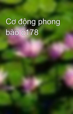 Cơ động phong bào c178