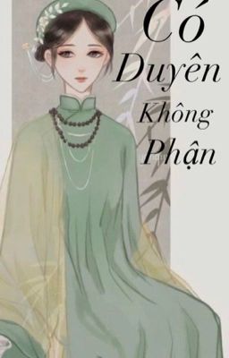 Có duyên không phận